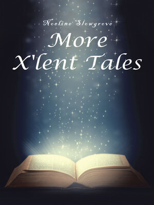 cover image of More X'lent Tales